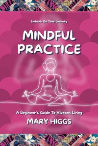 Cover image for Mindful Practice