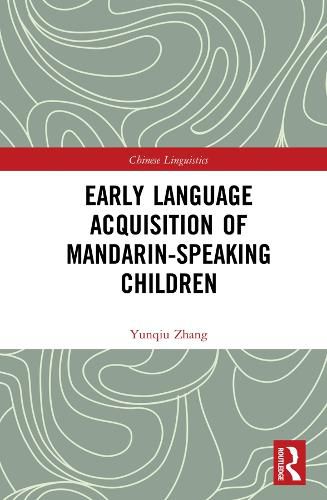 Cover image for Early Language Acquisition of Mandarin-Speaking Children