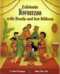 Cover image for Celebra Kwanzaa Con Botitas y Sus Gatitos / Celebrate Kwanzaa with Boots and Her Kittens (Spanish Edition)