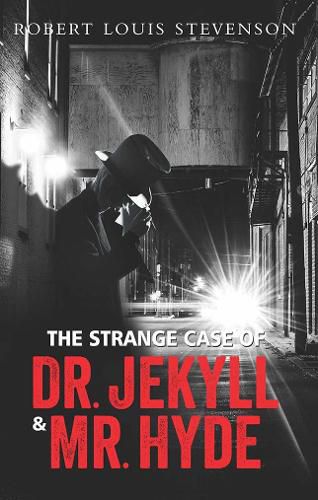 Cover image for The Strange Case of Dr. Jekyll & Mr. Hyde