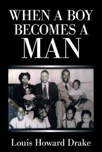 Cover image for When a Boy Becomes a Man