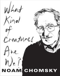 Cover image for What Kind of Creatures Are We?
