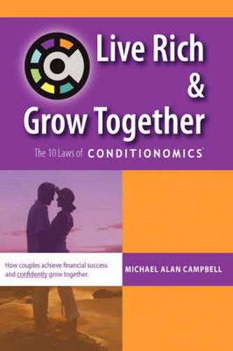 Cover image for Live Rich and Grow Together