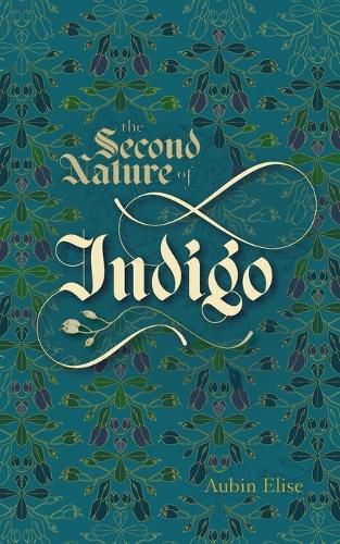 The Second Nature of Indigo