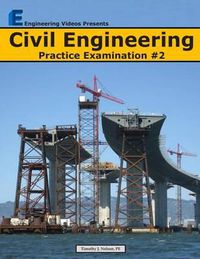 Cover image for Civil Engineering Practice Examination #2