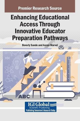 Cover image for Enhancing Educational Access Through Innovative Educator Preparation Pathways