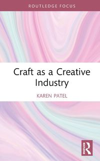 Cover image for Craft as a Creative Industry