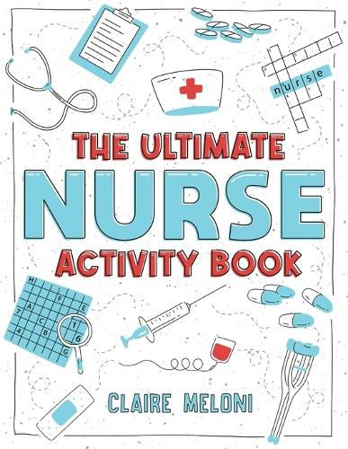 Cover image for The Ultimate Nurse Activity Book