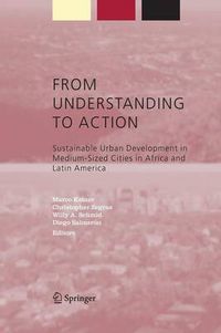 Cover image for From Understanding to Action: Sustainable Urban Development in Medium-Sized Cities in Africa and Latin America