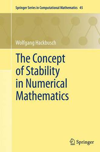 Cover image for The Concept of Stability in Numerical Mathematics