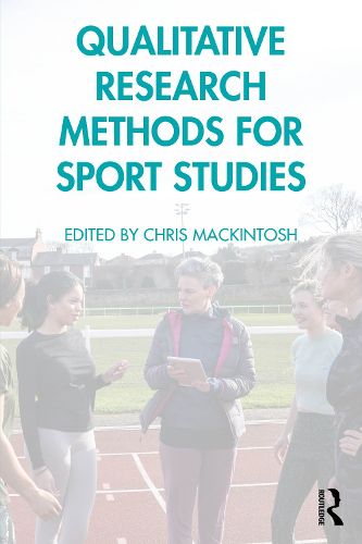 Cover image for Qualitative Research Methods for Sport Studies