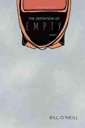 The Definition of Empty: Poems