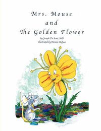 Cover image for Mrs. Mouse and The Golden Flower