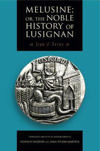 Cover image for Melusine; or, The Noble History of Lusignan