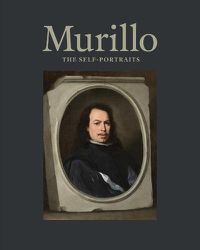 Cover image for Murillo: The Self-Portraits