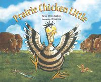 Cover image for Prairie Chicken Little