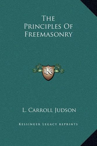 The Principles of Freemasonry