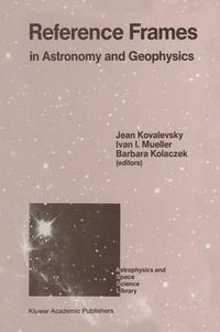 Cover image for Reference Frames: In Astronomy and Geophysics