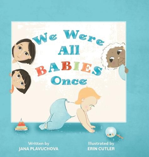 Cover image for We Were All Babies Once