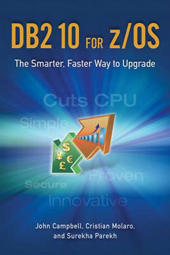 Cover image for DB2 10 for z/OS: The Smarter, Faster Way to Upgrade