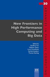 Cover image for New Frontiers in High Performance Computing and Big Data