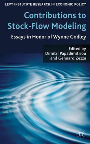 Cover image for Contributions to Stock-Flow Modeling: Essays in Honor of Wynne Godley