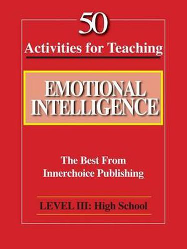 Cover image for 50 Activities for Teaching Emotional Intelligence