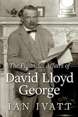 The Financial Affairs of David Lloyd George