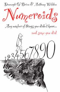 Cover image for Numeroids: Any Number of Things You Didn't Know....and Some You Did