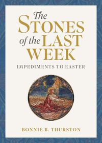 Cover image for The Stones of the Last Week