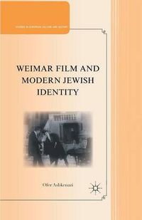 Cover image for Weimar Film and Modern Jewish Identity