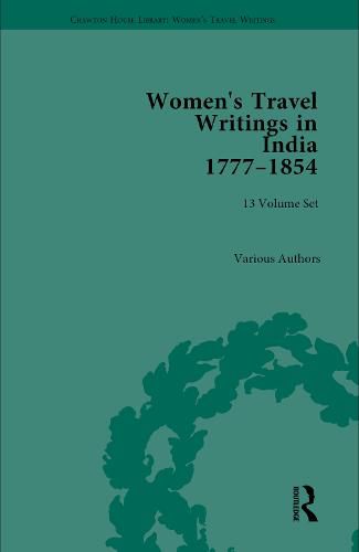 Women's Travel Writings in India 1777-1854