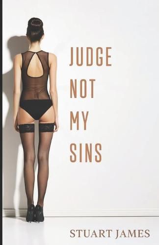 Cover image for Judge Not My Sins