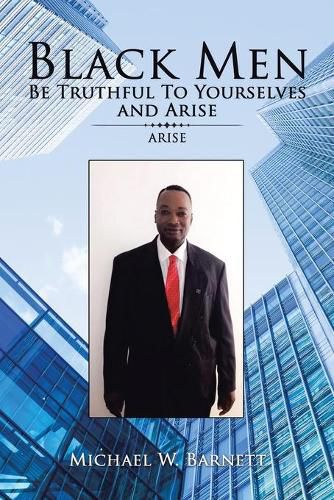 Cover image for Black Men Be Truthful to Yourselves and Arisec