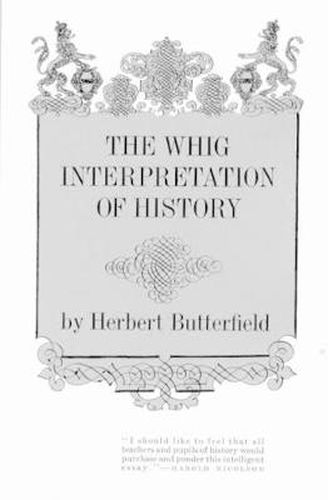 Cover image for The Whig Interpretation of History