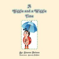 Cover image for A Giggle and a WiggleTime