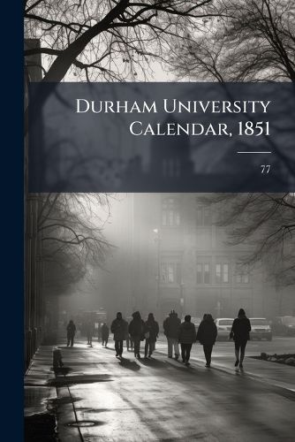 Cover image for Durham University Calendar, 1851