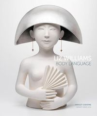 Cover image for Liz Williams: Body Language