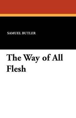 Cover image for The Way of All Flesh