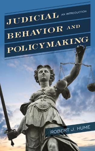 Cover image for Judicial Behavior and Policymaking: An Introduction