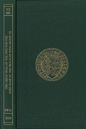 Cover image for The Great Roll of the Pipe for the Forty-Third Year of the Reign of King Henry III Michaelmas 1259: (Pipe Roll 103)