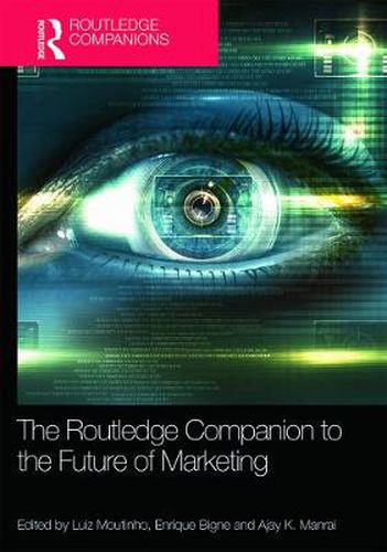 Cover image for The Routledge Companion to the Future of Marketing