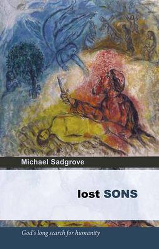 Cover image for Lost Sons: God'S Long Search For Humanity