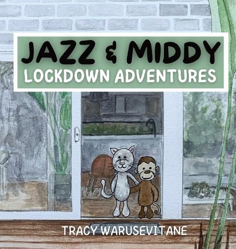 Cover image for Jazz and Middy: Lockdown Adventures