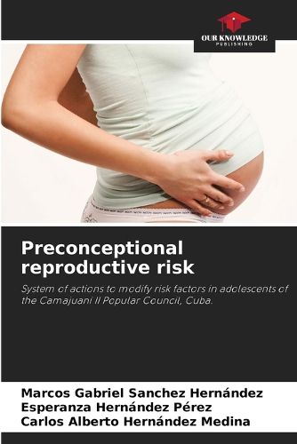 Cover image for Preconceptional reproductive risk