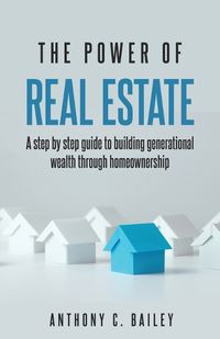 Cover image for The Power of Real Estate