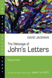 Cover image for The Message of John's Letters