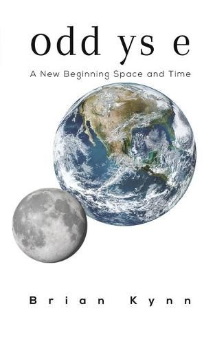 Cover image for odd ys e: A New Beginning Space and Time