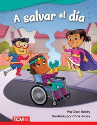 Cover image for A salvar el dia (Save the Day)