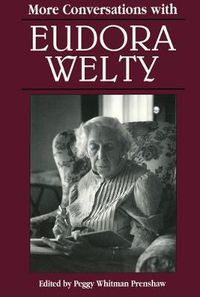 Cover image for More Conversations with Eudora Welty